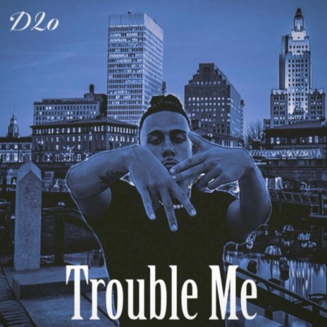Trouble me | Boomplay Music