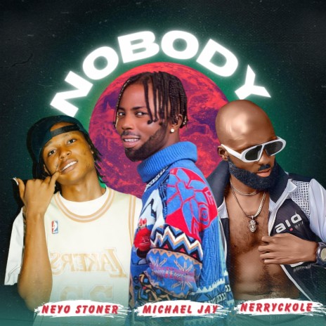 Nobody ft. Neyo Stoner & Nerryckole