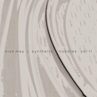 Synthetic Noodles: Vol. II