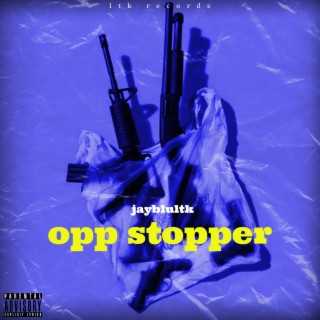 Opp stopper