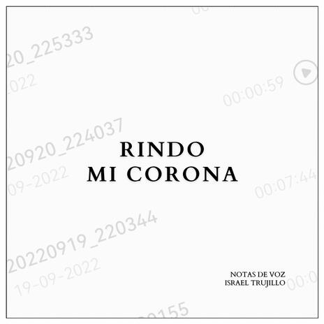 Rindo mi corona | Boomplay Music