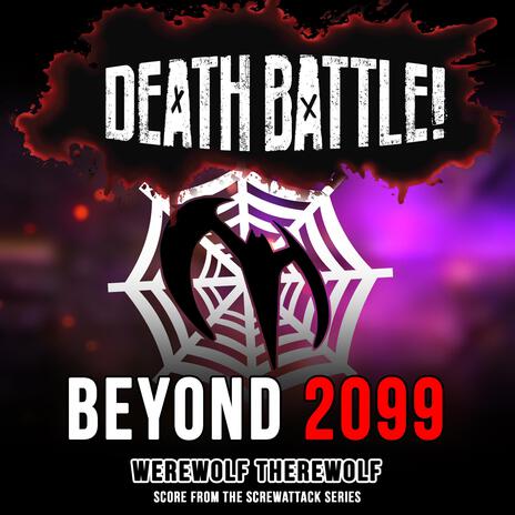 Death Battle: Beyond 2099 | Boomplay Music