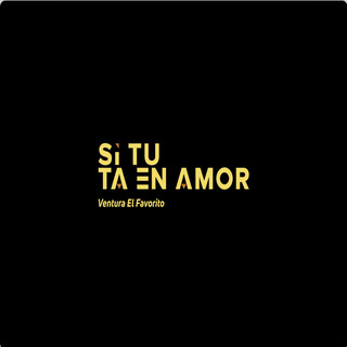 Si Tu Ta en Amor