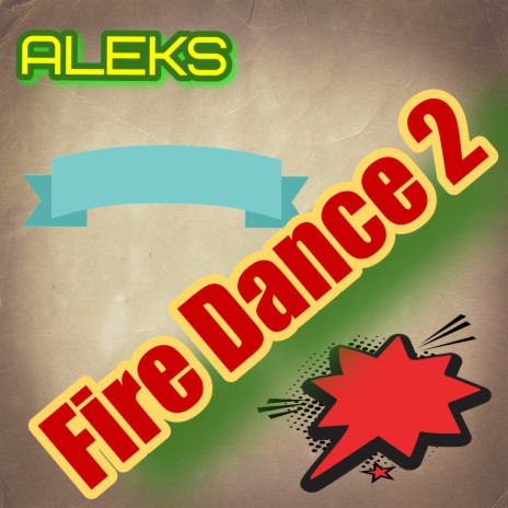 Fire Dance 2 | Boomplay Music