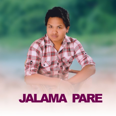 Jalama Pare ft. hemanta shishir | Boomplay Music