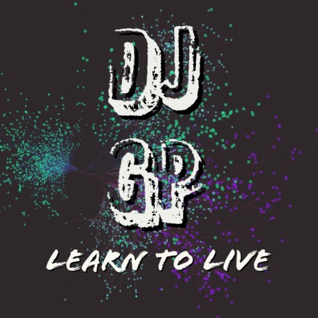 Learn to Live | Boomplay Music
