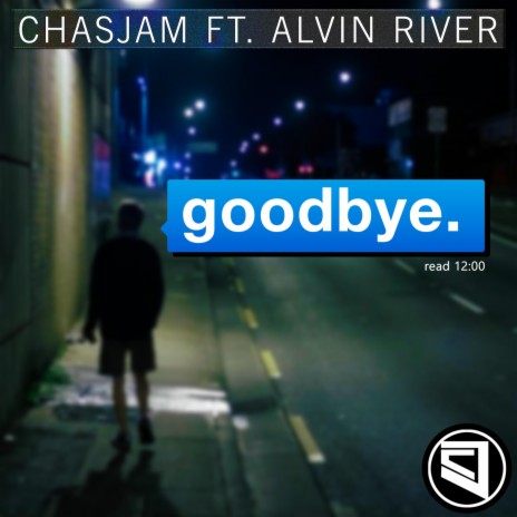 Goodbye (feat. Alvin River) | Boomplay Music