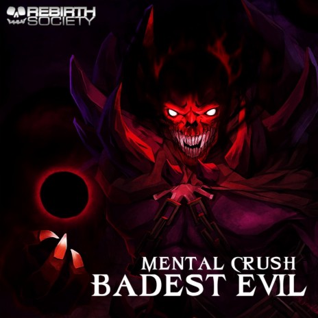 Badest Evil | Boomplay Music