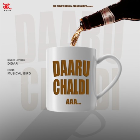 Daaru Chaldi Aa | Boomplay Music