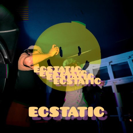 ECSTATIC | Boomplay Music