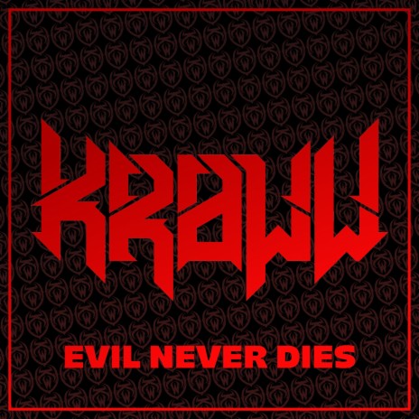 Evil Never Dies