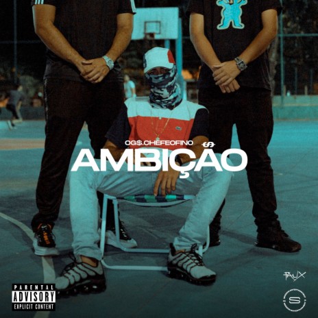 Ambição ft. SESSION & Faux | Boomplay Music