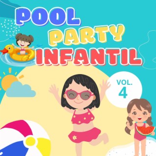 Pool Party Infantil Vol. 4