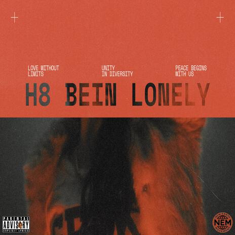 H8 Bein Lonely | Boomplay Music