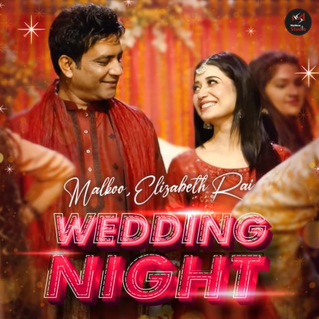 Wedding Night ft. Elizabeth Rai | Boomplay Music