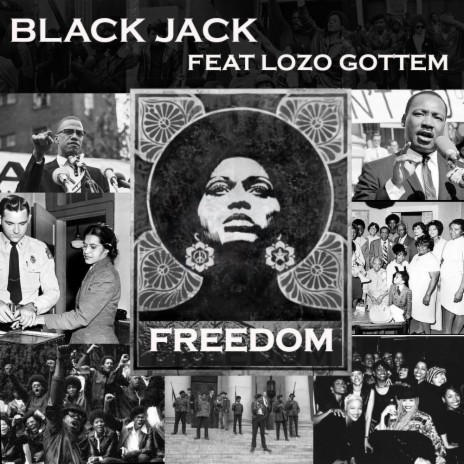 Freedom ft. Black Phenix, Jack Barter & Lozo Gottem | Boomplay Music