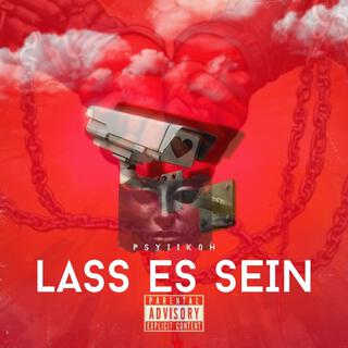 Lass es sein