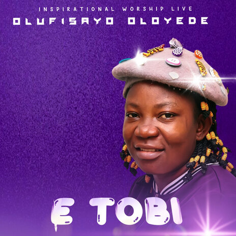 E Tobi | Boomplay Music