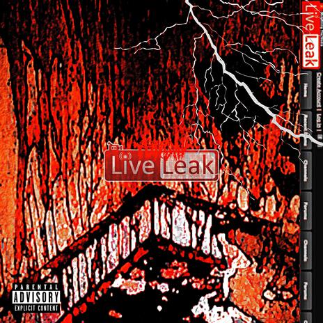 LIVELEAK | Boomplay Music