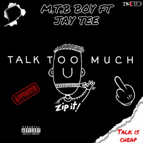 Talk 2much ft. Jay Tee | Boomplay Music