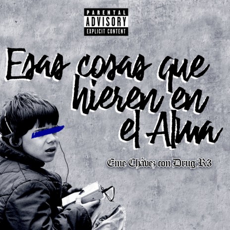 Esas cosas que hieren en el Alma ft. DRUG R3 | Boomplay Music