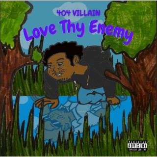 Love Thy Enemy (Deluxe Version)