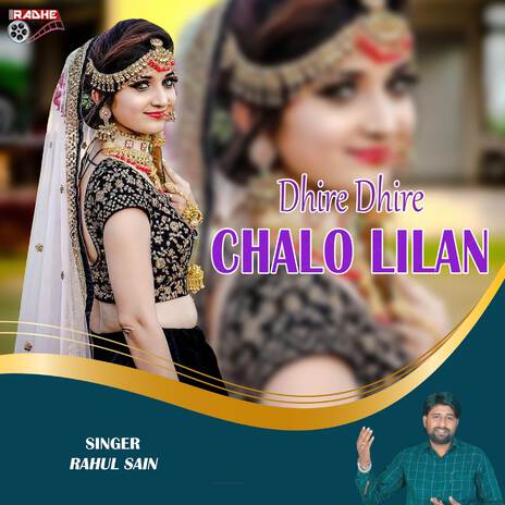 Dhire Dhire Chalo Lilan | Boomplay Music