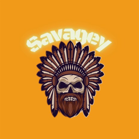 Savagey | Boomplay Music