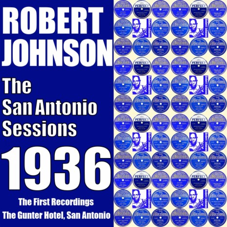 Preachin’ Blues (Up Jumped The Devil) (1936 San Antonio Sessions) (The Gunter Hotel San Antonia Sessions 27th November 1936 Remasterred)) | Boomplay Music