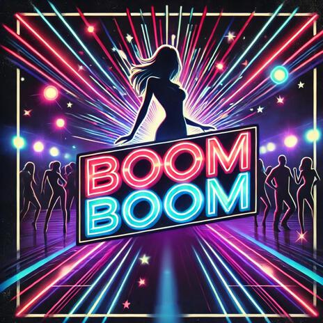 Boom Boom | Boomplay Music