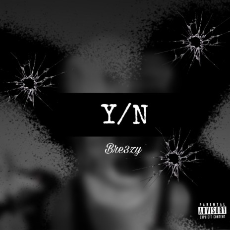 Y/N freestyle | Boomplay Music