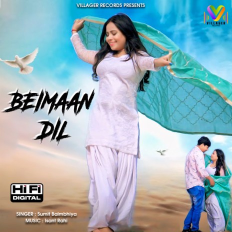 Beimaan Dil ft. Nanha Dahiya & Prachi Gupta | Boomplay Music