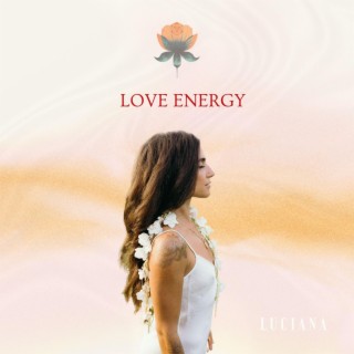 Love Energy