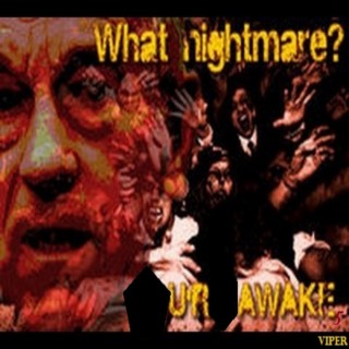 What Nightmare? Ur Awake 5