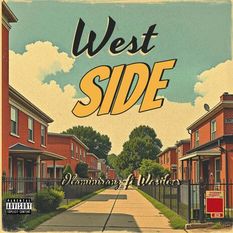 West Side ft. Wasilver | Boomplay Music