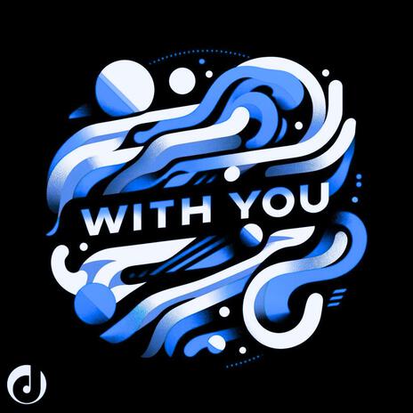 With You | Boomplay Music