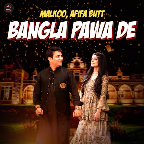 Bangla Pawa De ft. Afifa Butt | Boomplay Music