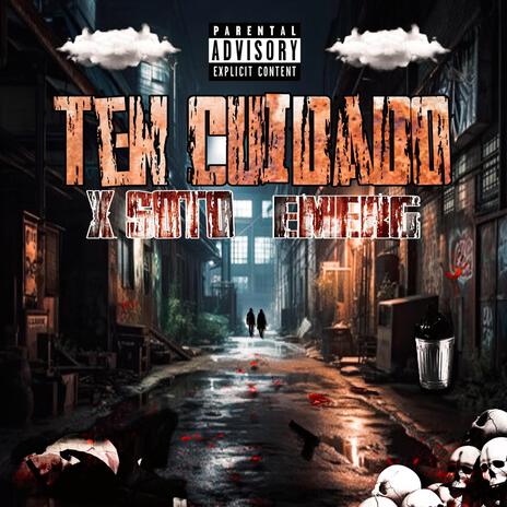 Ten Cuidado ft. Emerg | Boomplay Music