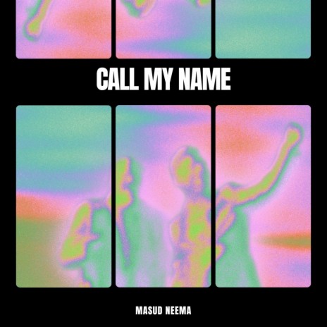 Call My Name | Boomplay Music