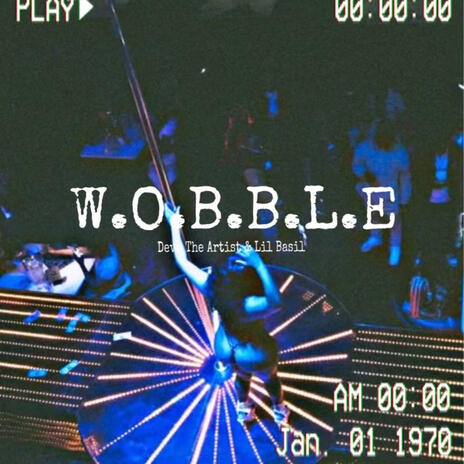 Wobble ft. Lil Basil | Boomplay Music