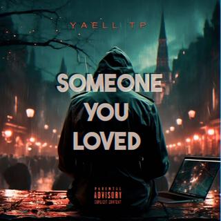 Someone You Loved (Spanish)