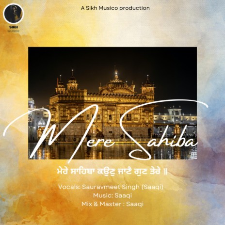 Mere Sahiba | Boomplay Music