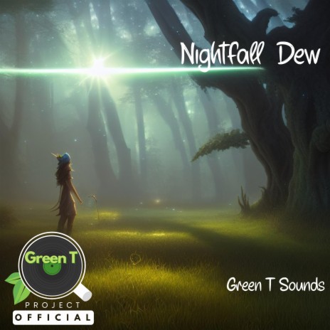 Nightfall Dew | Boomplay Music