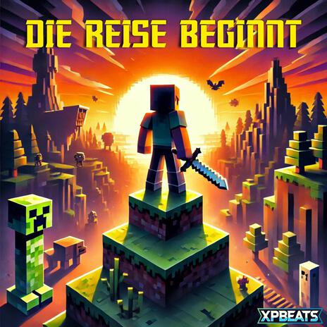 Minecraft: Die Reise beginnt | Boomplay Music