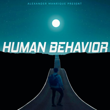 Human Behavior | Boomplay Music