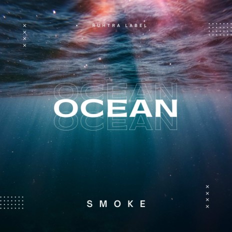 Ocean | Boomplay Music