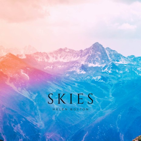 Skies | Boomplay Music