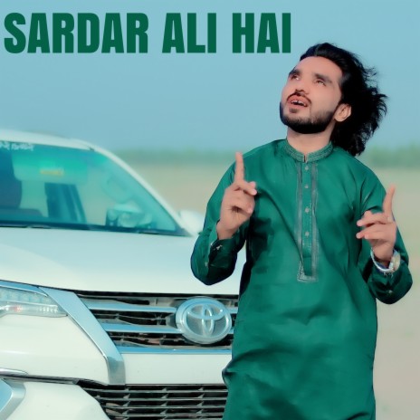 Sardar Ali Hai | Boomplay Music