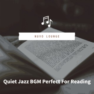 Quiet Jazz BGM Perfect For Reading