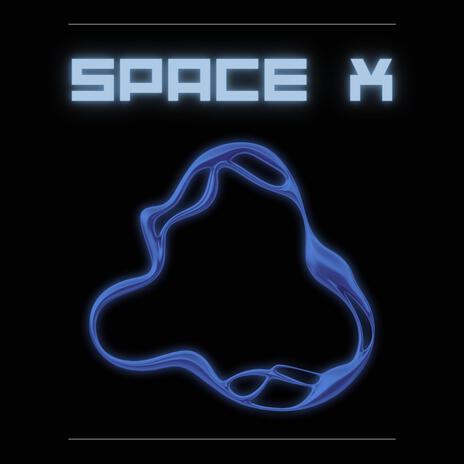 Space X | Boomplay Music